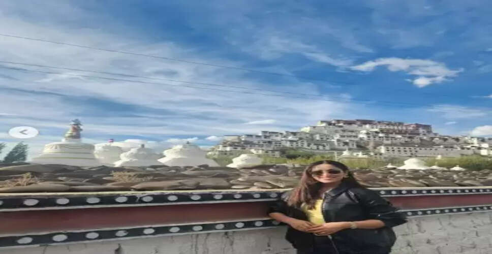 यामी गौतम ने लेह के थिक्से मठ की यात्रा को बताया यादगार अनुभव