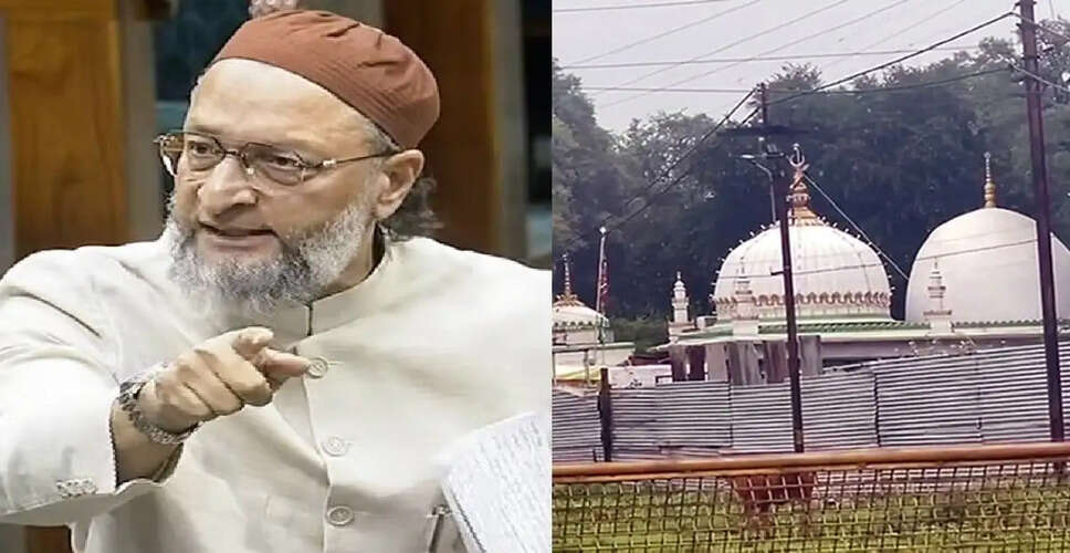 भोजशाला विवाद: ओवैसी ने उच्च न्यायालय के फैसले पर जताई आपत्ति