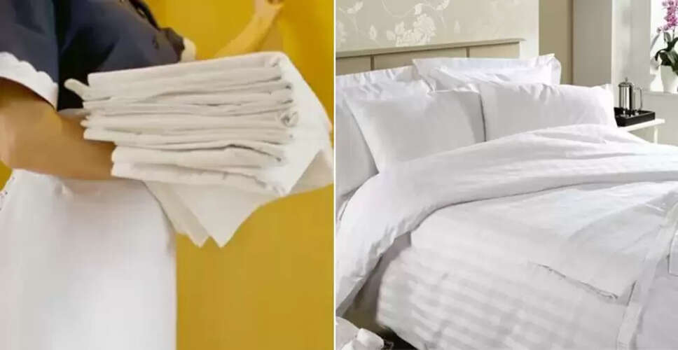 होटलों में सफेद बेडशीट का रहस्य: जानें इसके पीछे की वजह