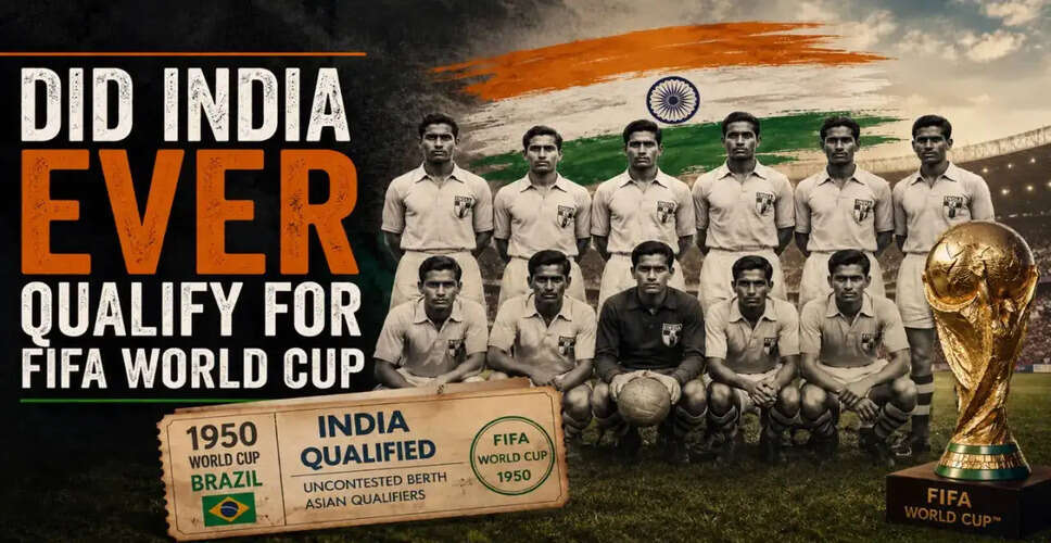 भारत का FIFA विश्व कप 1950 में न खेलने का रहस्य