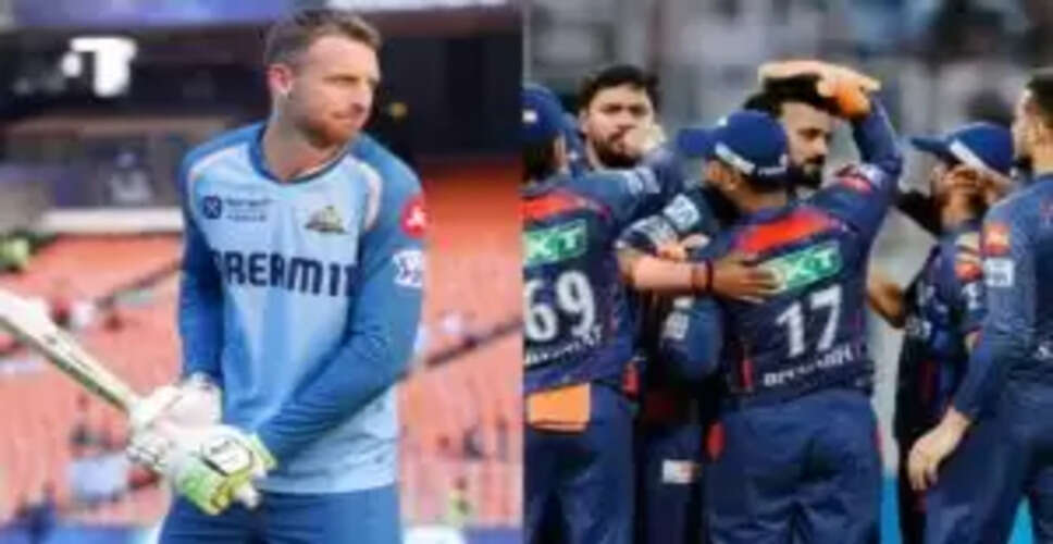 जोस बटलर ने GT को छोड़ा, LSG से जुड़ने का किया ऐलान