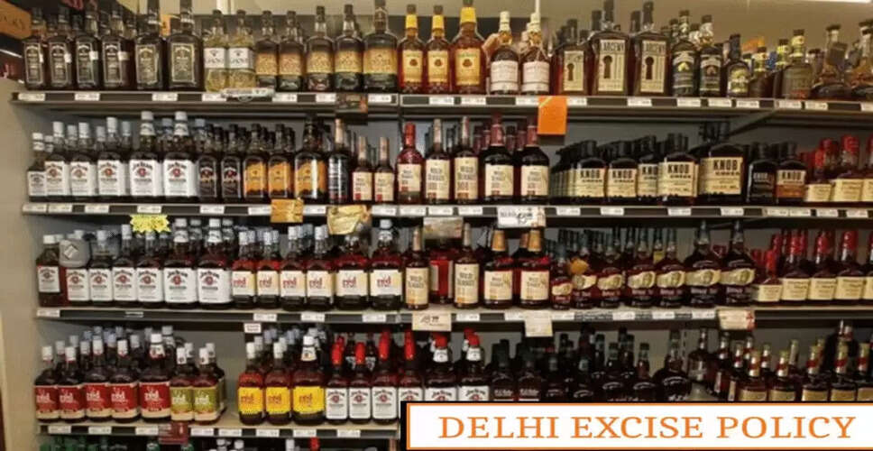 दिल्ली की आबकारी नीति का विस्तार: नई समयसीमा और नियम