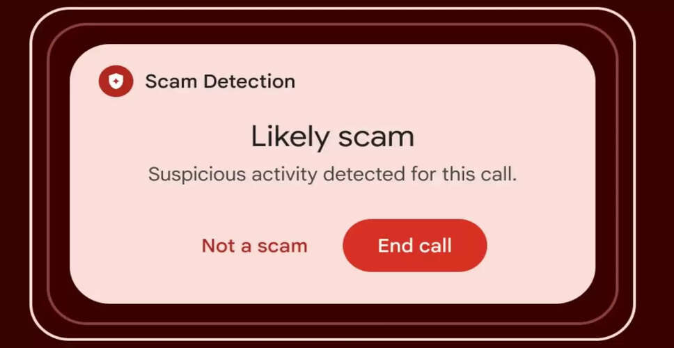 गूगल का नया AI सुरक्षा फीचर: भारत में स्कैम से बचने का स्मार्ट तरीका