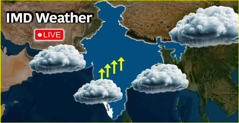 IMD द्वारा भारी बारिश और तूफान की चेतावनी, दक्षिण भारत में मौसम में बदलाव