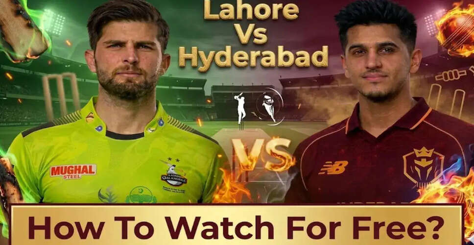PSL 2026: Lahore Qalandars और Hyderabad Kingsmen के बीच मुकाबला