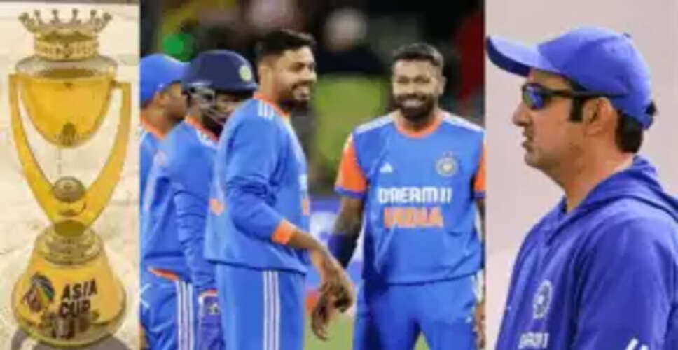 एशिया कप 2025 के लिए कोच गंभीर ने चुने दो प्रमुख ओपनर्स