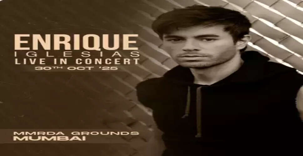 Enrique Iglesias Set to Perform Live in Mumbai This October