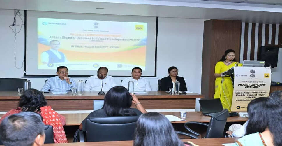 असम में विश्व बैंक द्वारा वित्त पोषित आपदा सहनशील सड़क विकास परियोजना का शुभारंभ