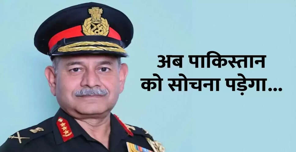 सेना प्रमुख जनरल द्विवेदी ने पाकिस्तान को दी चेतावनी, ऑपरेशन सिंदूर 2.0 की तैयारी