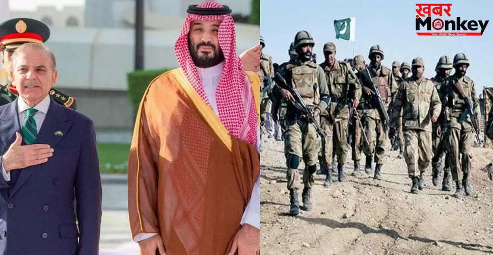 पाकिस्तान ने सऊदी अरब में सुरक्षा बढ़ाने के लिए तैनात किए 13,000 सैनिक