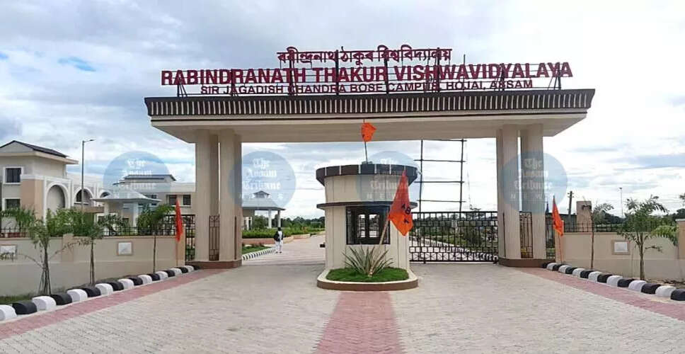 रवींद्रनाथ ठाकुर विश्वविद्यालय: असम में शिक्षा और संस्कृति का नया केंद्र