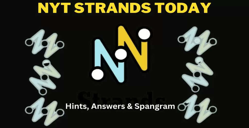 NYT Strands Puzzle Insights for June 11, 2025: Hints and Answers