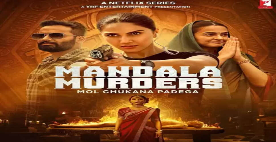 वाणी कपूर स्टारर 'मंडला मर्डर्स' की रिलीज डेट से उठा पर्दा