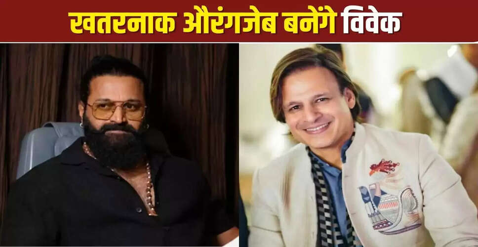 द प्राइड ऑफ भारत: विवेक ओबेरॉय बनेंगे औरंगजेब, ऋषभ शेट्टी का होगा सामना