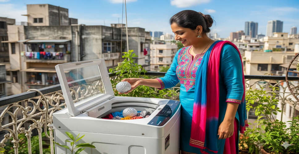 कपड़े धोने में एल्युमिनियम फॉइल का उपयोग: जानें इसके फायदे