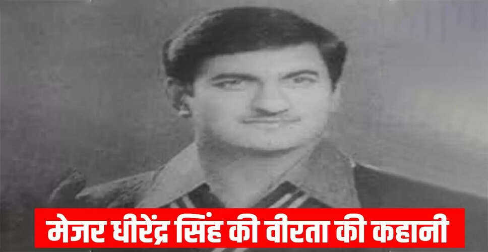 मेजर धीरेंद्र सिंह: 1965 के युद्ध की वीरता की अनकही कहानी