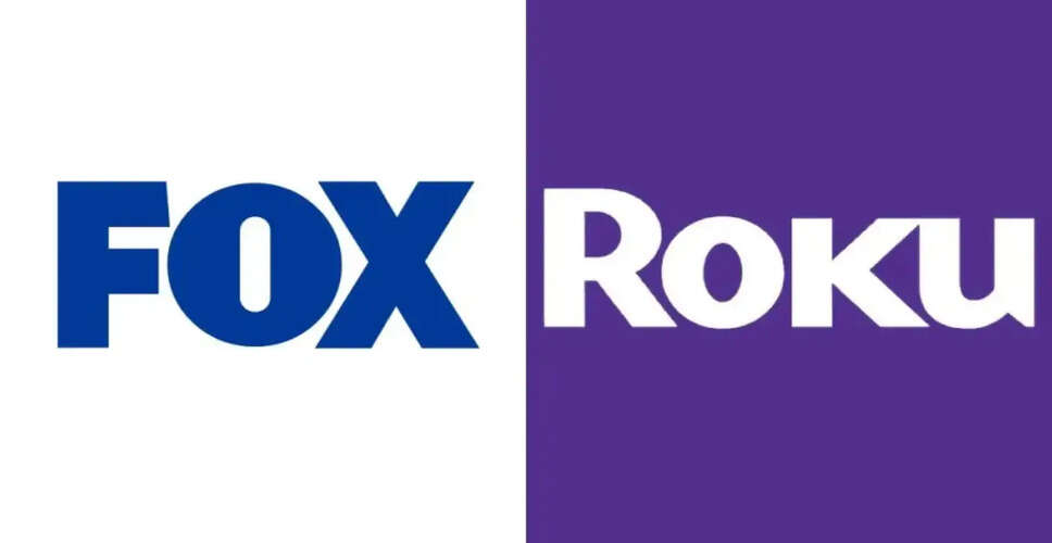 Fox Corp ने Roku का अधिग्रहण किया, 22 अरब डॉलर का सौदा