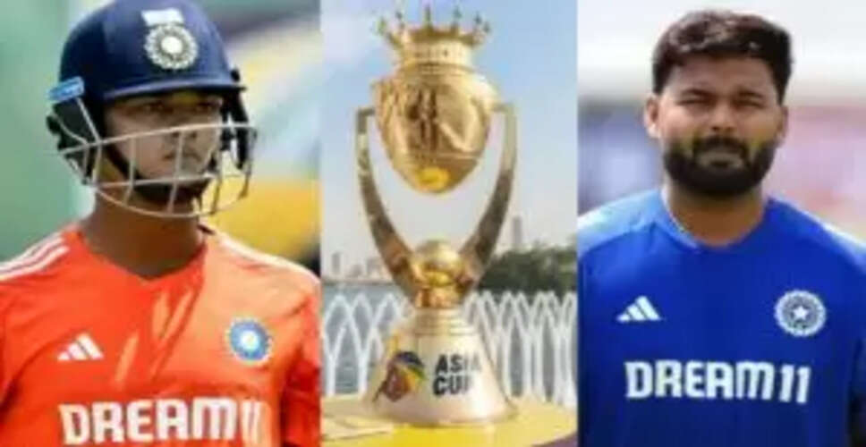 एशिया कप 2025 के लिए अगरकर का बड़ा निर्णय: पंत और जायसवाल को किया बाहर