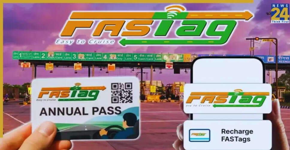 FASTag वार्षिक पास: यात्रा को आसान बनाने का एक नया तरीका