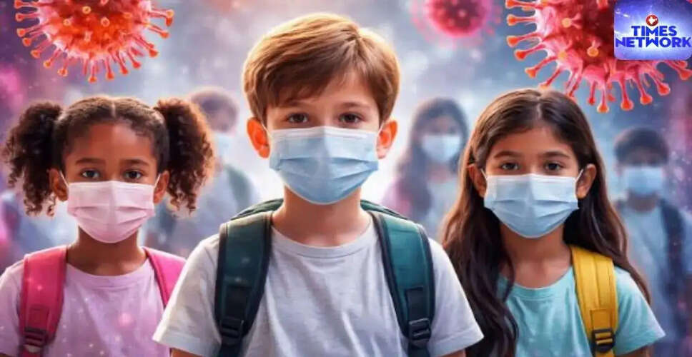 नए COVID-19 स्ट्रेन BA.3.2 से बच्चों में बढ़ा खतरा