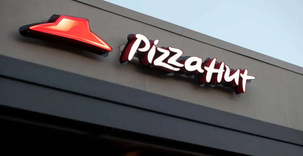 Pizza Hut में Ownership परिवर्तन, Yum Brands ने $2.7 बिलियन में बेचा