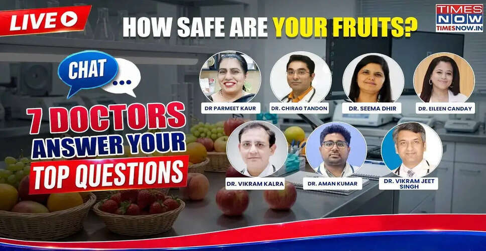 गर्मी में फलों की सुरक्षा: क्या आपको रासायनिक रूप से पकाए गए फलों से बचना चाहिए?
