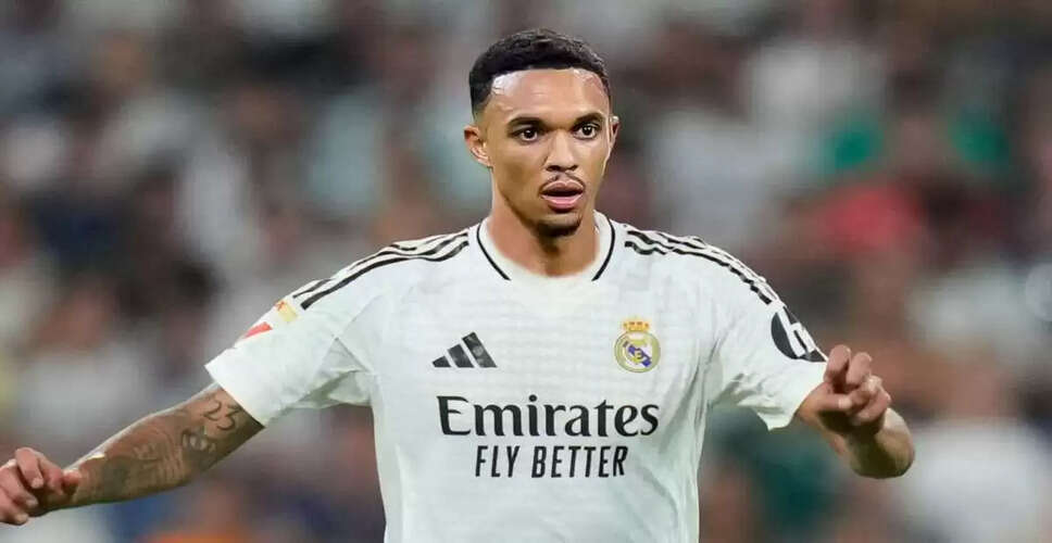 Trent Alexander-Arnold का रियल मैड्रिड में डेब्यू: एक सपने जैसा अनुभव
