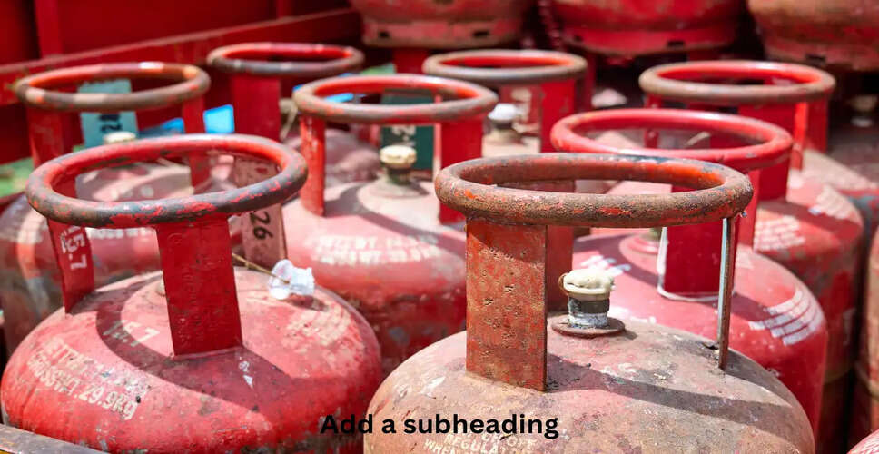 भारत में रसोई गैस की खपत में भारी गिरावट, आपूर्ति में बाधाएं मुख्य कारण