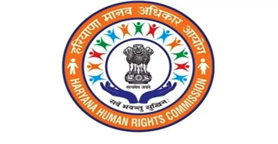 हरियाणा मानवाधिकार आयोग ने अधिकारियों को भेजा नोटिस