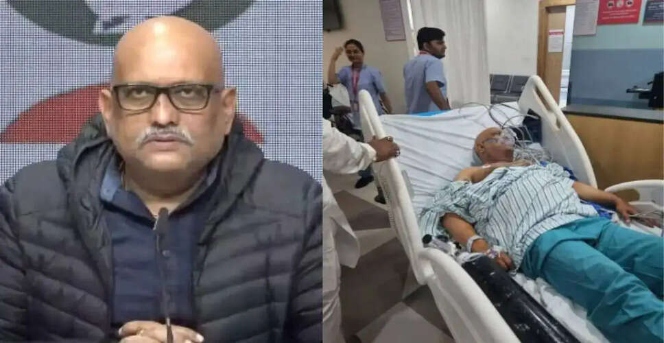 अजय राय की तबीयत बिगड़ने से हाइपोनैट्रेमिया पर ध्यान