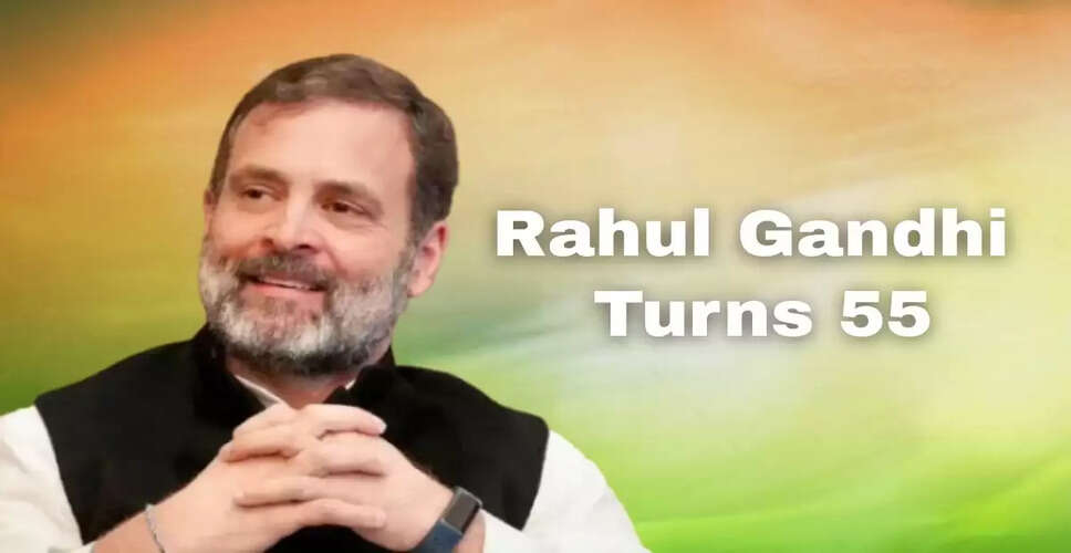 Rahul Gandhi Celebrates 55th Birthday: A Journey of Education and Leadership