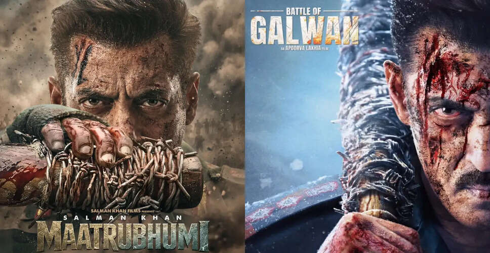 सलमान खान की फिल्म 'बैटल ऑफ गालवान' का नया नाम 'मातृभूमि' रखा गया