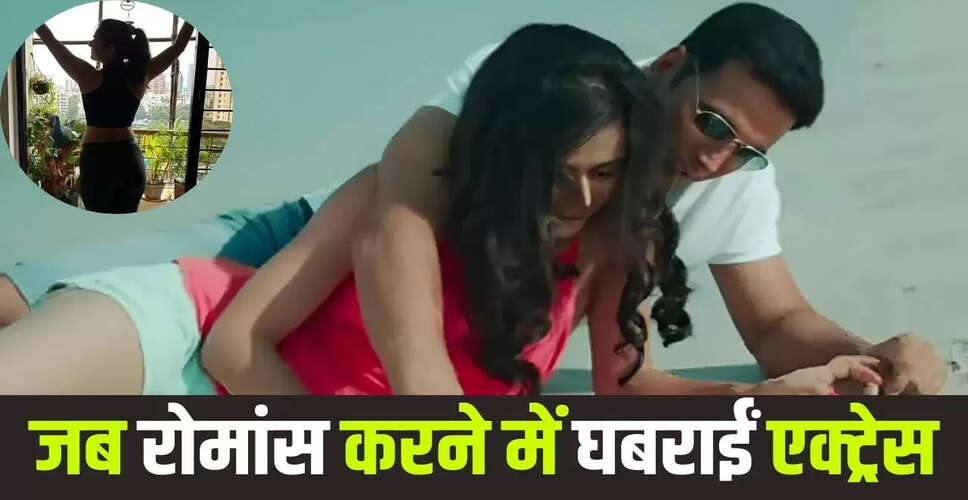 मधुरिमा तुली ने अक्षय कुमार के साथ रोमांस करते समय महसूस की घबराहट
