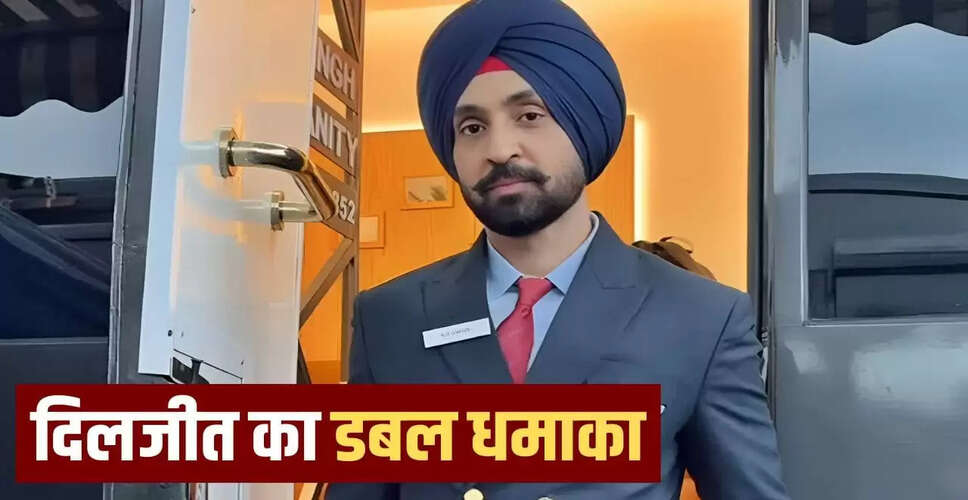 दिलजीत दोसांझ का डबल रोल: बॉर्डर 2 में एक्टिंग और सिंगिंग का जलवा