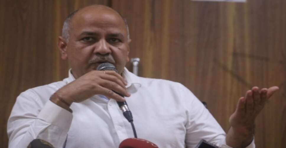 सिसोदिया की जमानत याचिका पर जवाब दाखिल करने के लिए सीबीआई, ईडी को मिले 4 दिन