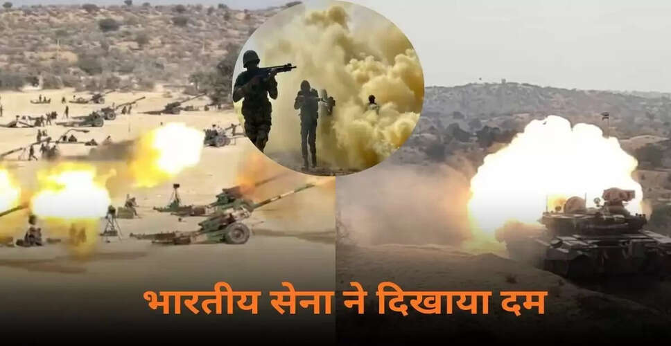 भारतीय सेना का महायुद्ध अभ्यास: अमोघ फ्यूरी में दिखी युद्ध क्षमता