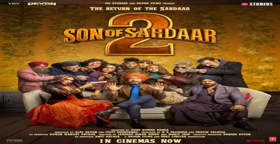 सन ऑफ सरदार 2: हंसी, प्यार और पंजाबी स्वैग का रोलरकोस्टर
